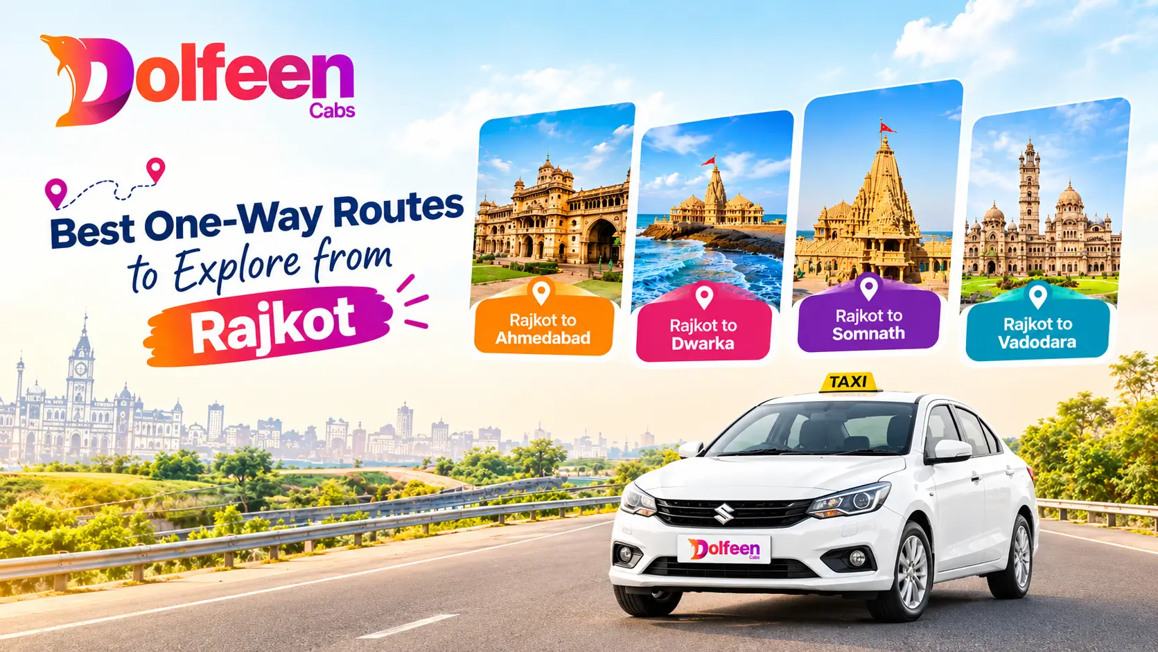 Best One-Way Routes to Explore from Rajkot