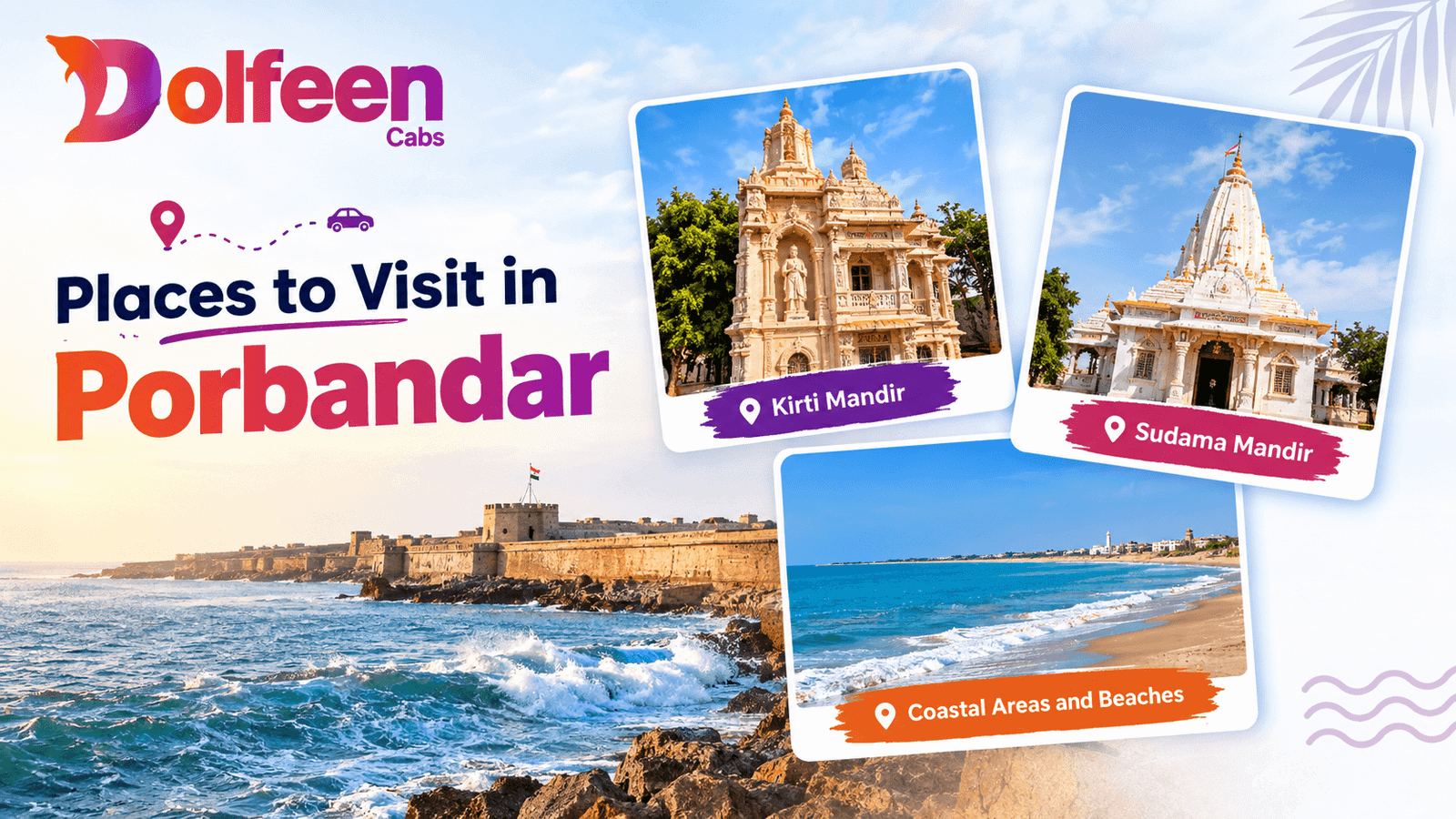 Places to Visit in Porbandar