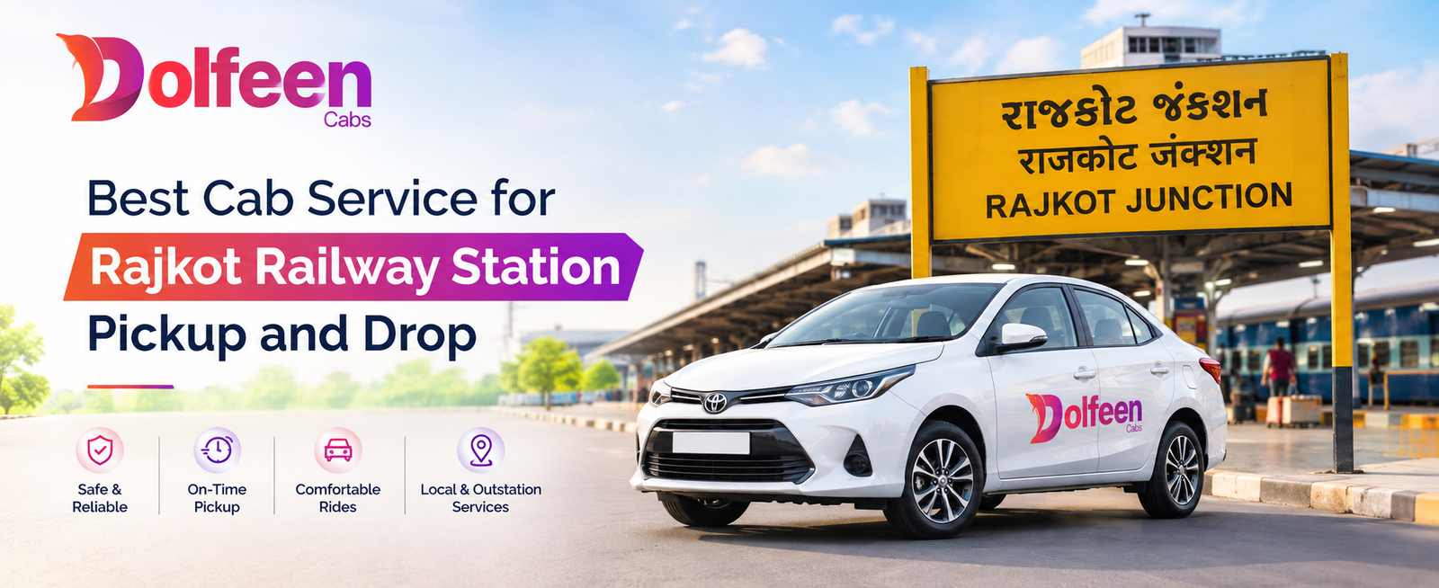 Best Cab Service for Rajkot Railway Station Pickup and Drop