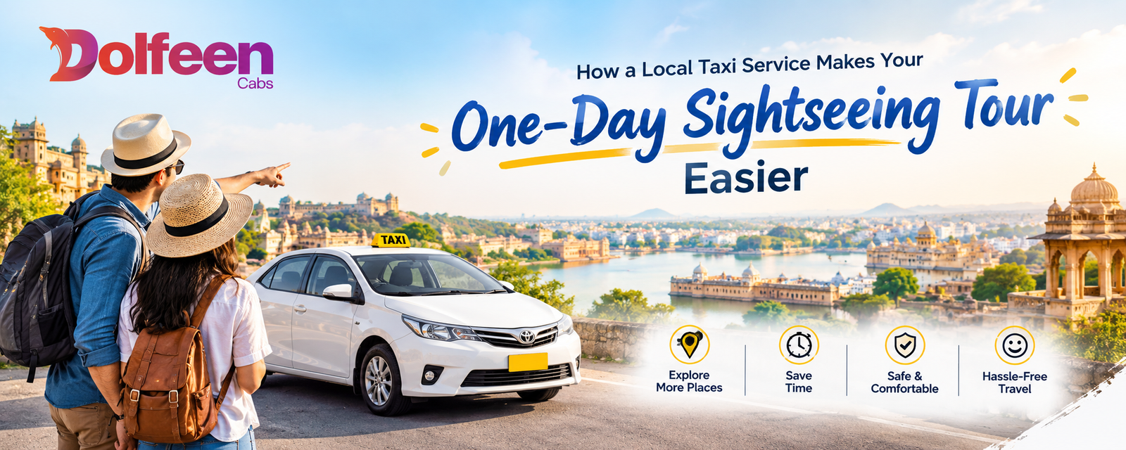 How a Local Taxi Service Makes Your One-Day Sightseeing Tour Easier