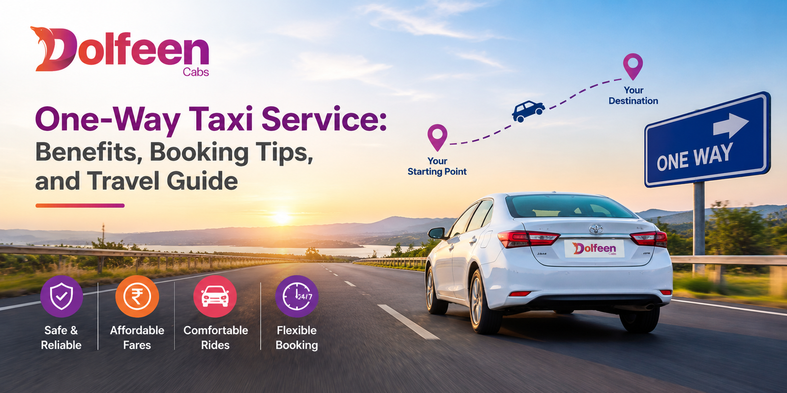 One-Way Taxi Service: Benefits, Booking Tips, and Travel Guide