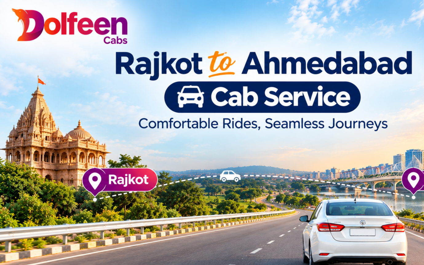 Rajkot to Ahmedabad Cab Service: Fare, Distance & Travel Time